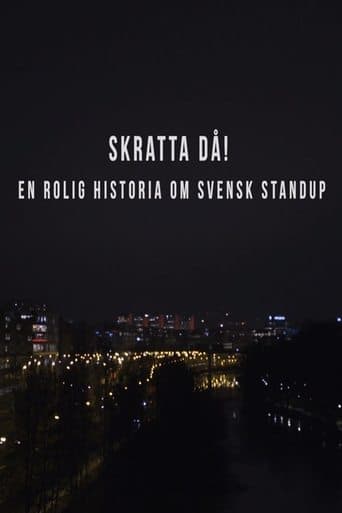 Skratta Då: En Rolig Historia Om Svensk Standup  caly film Zalukaj.film
